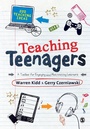 Cover: Teaching Teenagers - SAGE Publications Ltd