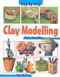 Cover: Clay Modelling - Search Press Ltd