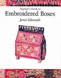 Cover: Beginner's Guide to Embroidered Boxes - Search Press Ltd