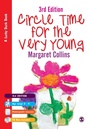 Cover: Circle Time for the Very Young - SAGE Publications Ltd
