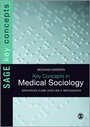 Cover: Key Concepts in Medical Sociology - SAGE Publications Ltd