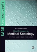 Cover: Key Concepts in Medical Sociology - SAGE Publications Ltd