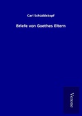 Cover: Briefe von Goethes Eltern - TP Verone Publishing
