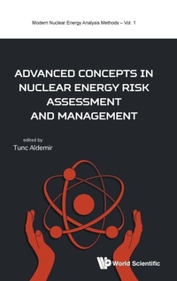 Enlarge image Cover: Advanced Concepts In Nuclear Energy Risk Assessment And Management - World Scientific Publishing Co Pte Ltd