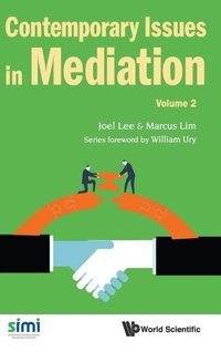 Abbildung von: Contemporary Issues In Mediation - Volume 2 - World Scientific Publishing Co Pte Ltd