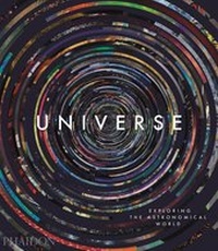 Abbildung von: Universe: Exploring the Astronomical World - Phaidon Press Ltd
