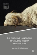 Cover: The Palgrave Handbook of Mimetic Theory and Religion - Palgrave MacMillan
