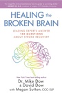 Cover: Healing the Broken Brain - Hay House Inc.