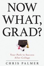Cover: Now What, Grad? - Rowman & Littlefield Publishers