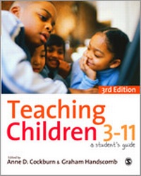 Enlarge image Cover: Teaching Children 3-11 - SAGE Publications Ltd