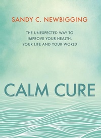 Enlarge image Cover: Calm Cure - Hay House UK