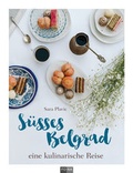 Cover: S&uuml;sses Belgrad - FONA Verlag