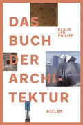 Cover: Das Buch der Architektur - Reclam