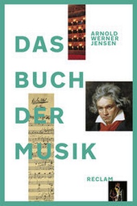 Enlarge image Cover: Das Buch der Musik - Reclam