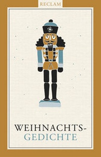 Abbildung von: Weihnachtsgedichte - Reclam