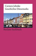 Cover: Geschichte D&auml;nemarks - Reclam
