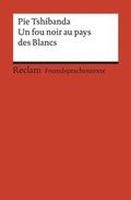 Cover: Un fou noir au pays des Blancs - Reclam