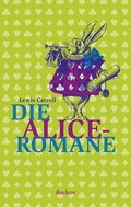 Cover: Die Alice-Romane - Reclam