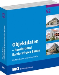 Abbildung von: BKI Objektdaten S2 - Sonderband Barrierefreies Bauen - Rudolf Müller Verlag