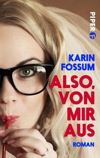 Abbildung von: Also, von mir aus - Piper