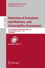 Cover: Detection of Intrusions and Malware, and Vulnerability Assessment - Springer