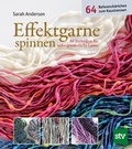 Cover: Effektgarne spinnen - Stocker, L