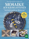Cover: Mosaike aus Kieselsteinen - Stocker, L