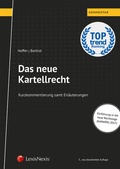 Cover: Das neue Kartellrecht - LexisNexis Verlag ARD ORAC GmbH