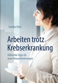 Abbildung von: Arbeiten trotz Krebserkrankung - Springer