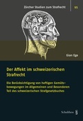 Cover: Der Affekt im schweizerischen Strafrecht - Schulthess Juristische Medien