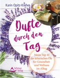 Cover: Dufte durch den Tag - Schirner Verlag
