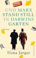 Cover: Und Marx stand still in Darwins Garten - Ullstein
