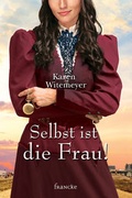 Cover: Selbst ist die Frau! - Francke-Buch