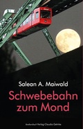 Cover: Schwebebahn zum Mond - konkursbuch