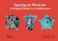 Cover: Spying on Moscow - DOM publishers