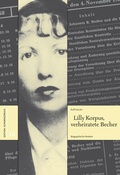 Cover: Lilly Korpus, verheiratete Becher - Edition Schwarzdruck