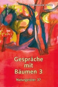 Cover: Gespr&auml;che mit B&auml;umen 3 - Flensburger Hefte