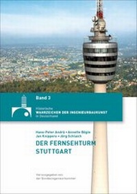 Enlarge image Cover: Der Fernsehturm Stuttgart - Bundesingenieurkammer