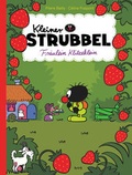 Cover: Kleiner Strubbel - Fr&auml;ulein Klitzeklein - Reprodukt