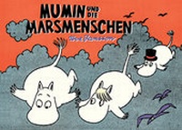 Enlarge image Cover: Mumin und die Marsmenschen - Reprodukt