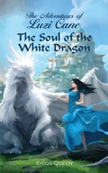 Cover: The Soul of the White Dragon - Erik Istrup Publishing