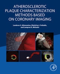 Abbildung von: Atherosclerotic Plaque Characterization Methods Based on Coronary Imaging - Academic Press