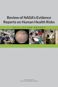 Abbildung von: Review of NASA's Evidence Reports on Human Health Risks - National Academies Press