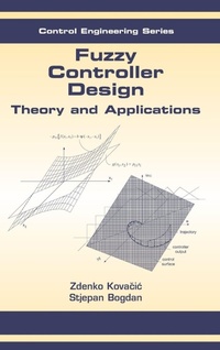 Enlarge image Cover: Fuzzy Controller Design - CRC Press