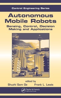 Enlarge image Cover: Autonomous Mobile Robots - CRC Press