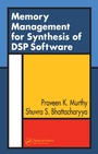 Cover: Memory Management for Synthesis of DSP Software - CRC Press
