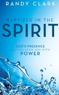 Cover: Baptized in the Spirit - Destiny Image Incorporated