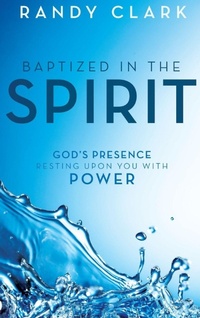 Enlarge image Cover: Baptized in the Spirit - Destiny Image Incorporated