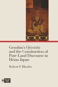 Cover: Genshin's Ojoyoshu and the Construction of Pure Land Discourse in Heian Japan - University of Hawaii Press