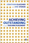 Cover: Achieving Outstanding on your Teaching Placement - SAGE Publications Ltd